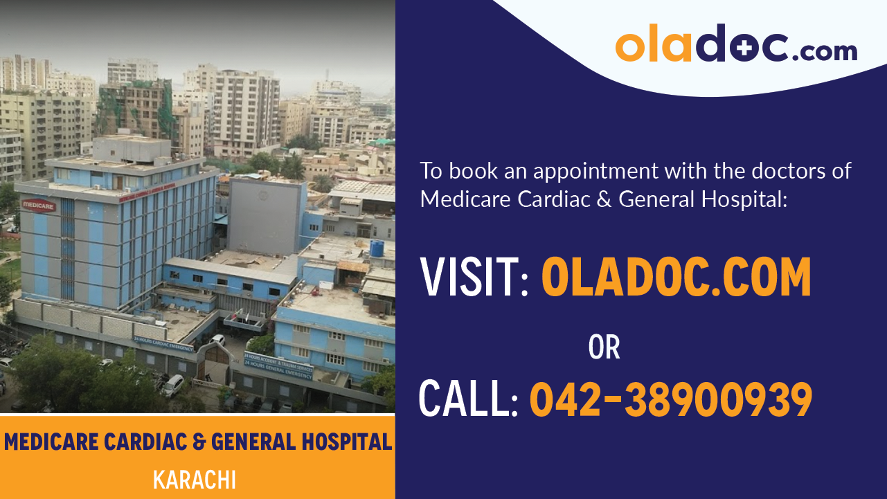 Book Appointment With Doctors at Medicare Cardiac and General Hospital Karachi